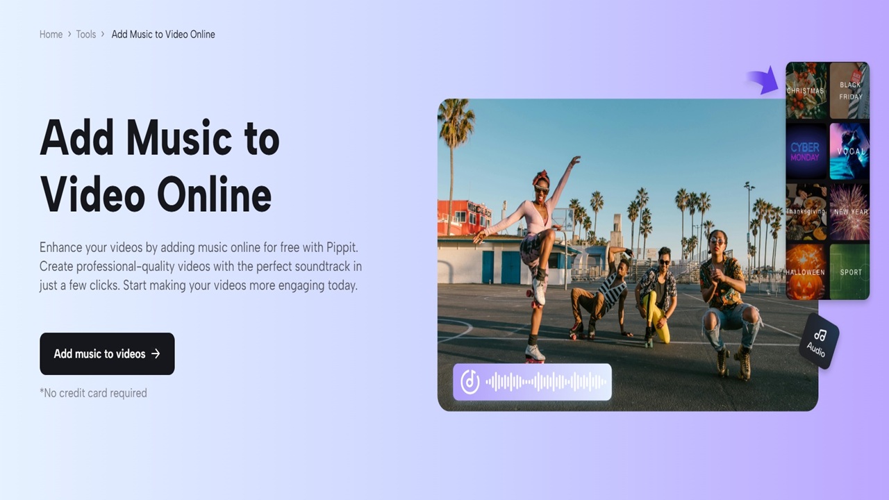 Brand Development: Pippit AI by CapCut Provides Add Music to Video Online